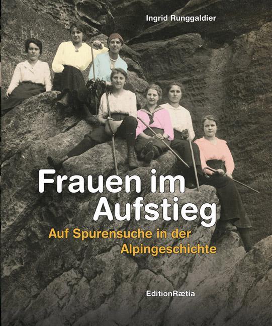 Cover: 9788872833469 | Frauen im Aufstieg | Auf Spurensuche in der Alpingeschichte | Buch