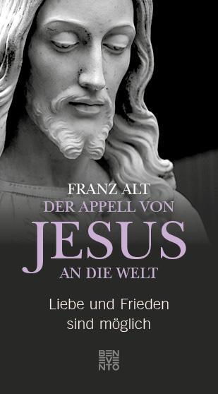 Cover: 9783710900303 | Der Appell von Jesus an die Welt | Liebe und Frieden sind möglich