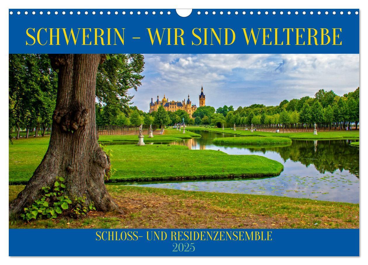 Cover: 9783457177112 | Schwerin - Wir sind Welterbe (Wandkalender 2025 DIN A3 quer),...