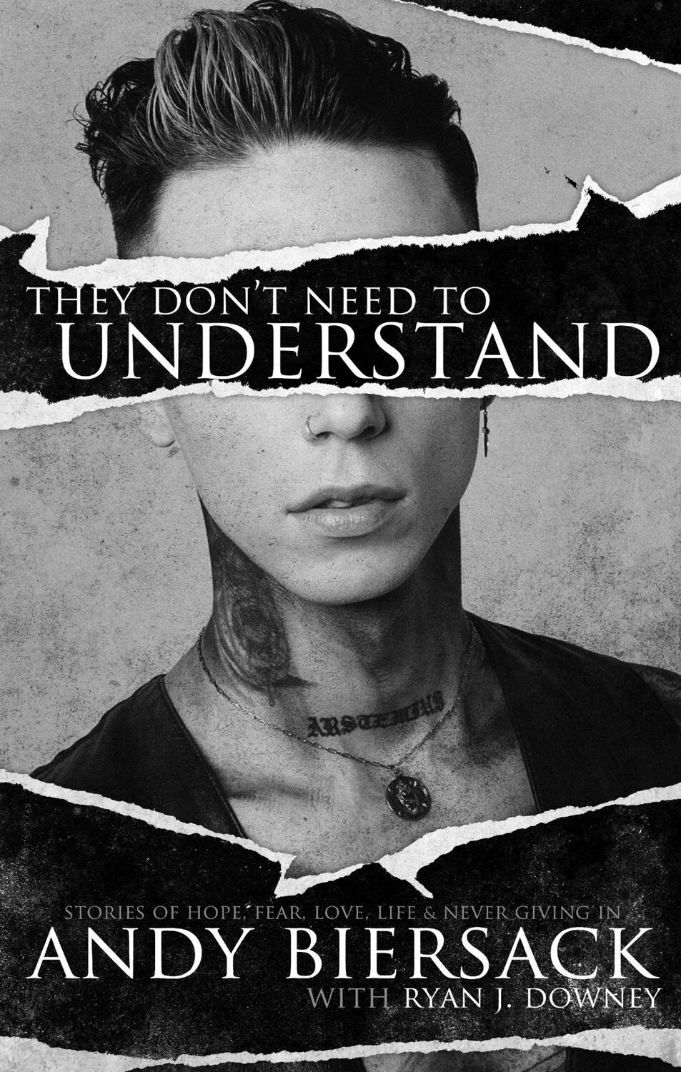 Bild: 9781644281901 | They Don't Need to Understand | Andy Biersack | Buch | Gebunden | 2021