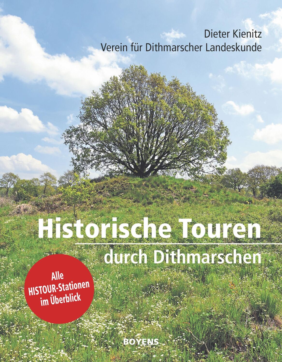 Cover: 9783804215825 | Historische Touren durch Dithmarschen | Landeskunde | Buch | 144 S.