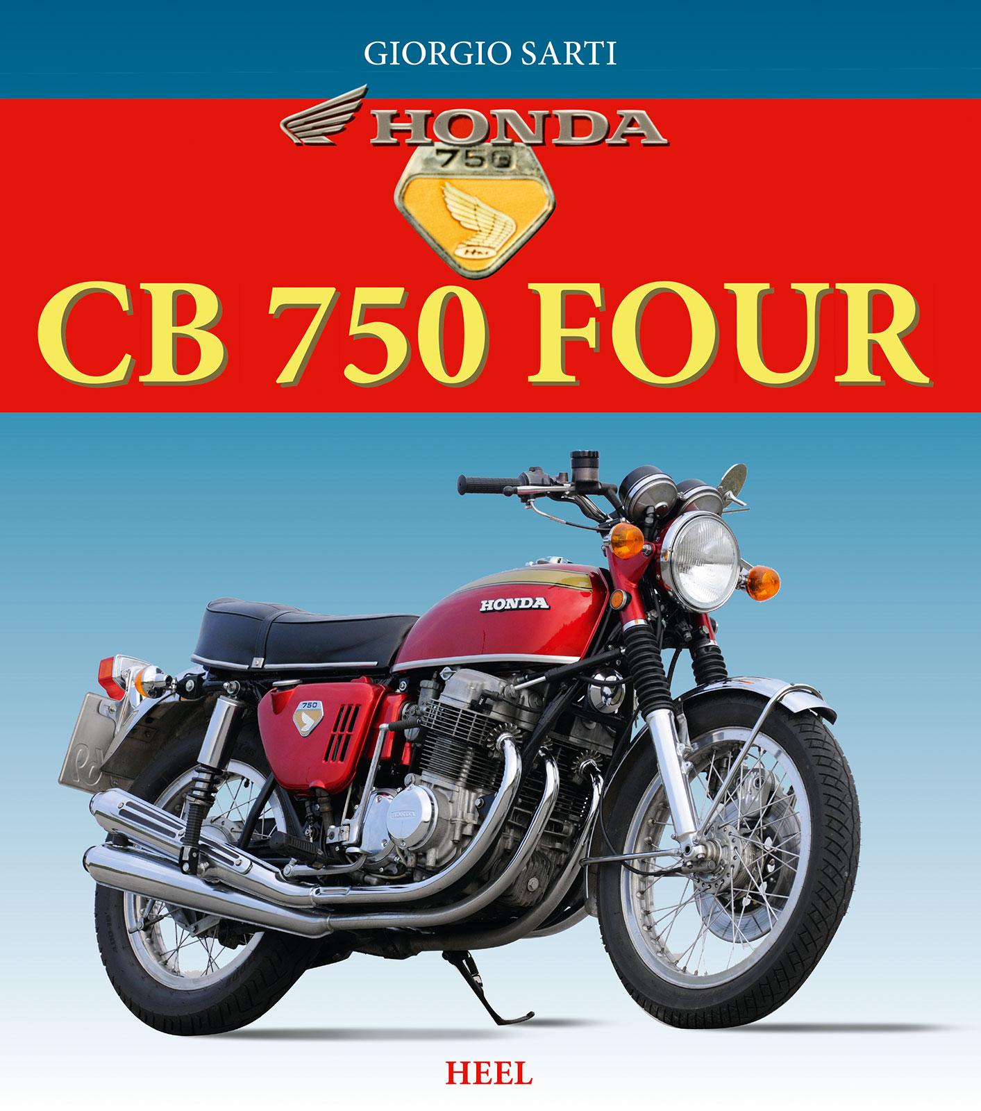 Cover: 9783868528992 | Honda CB 750 Four | Giorgio Sarti | Buch | 96 S. | Deutsch | 2014