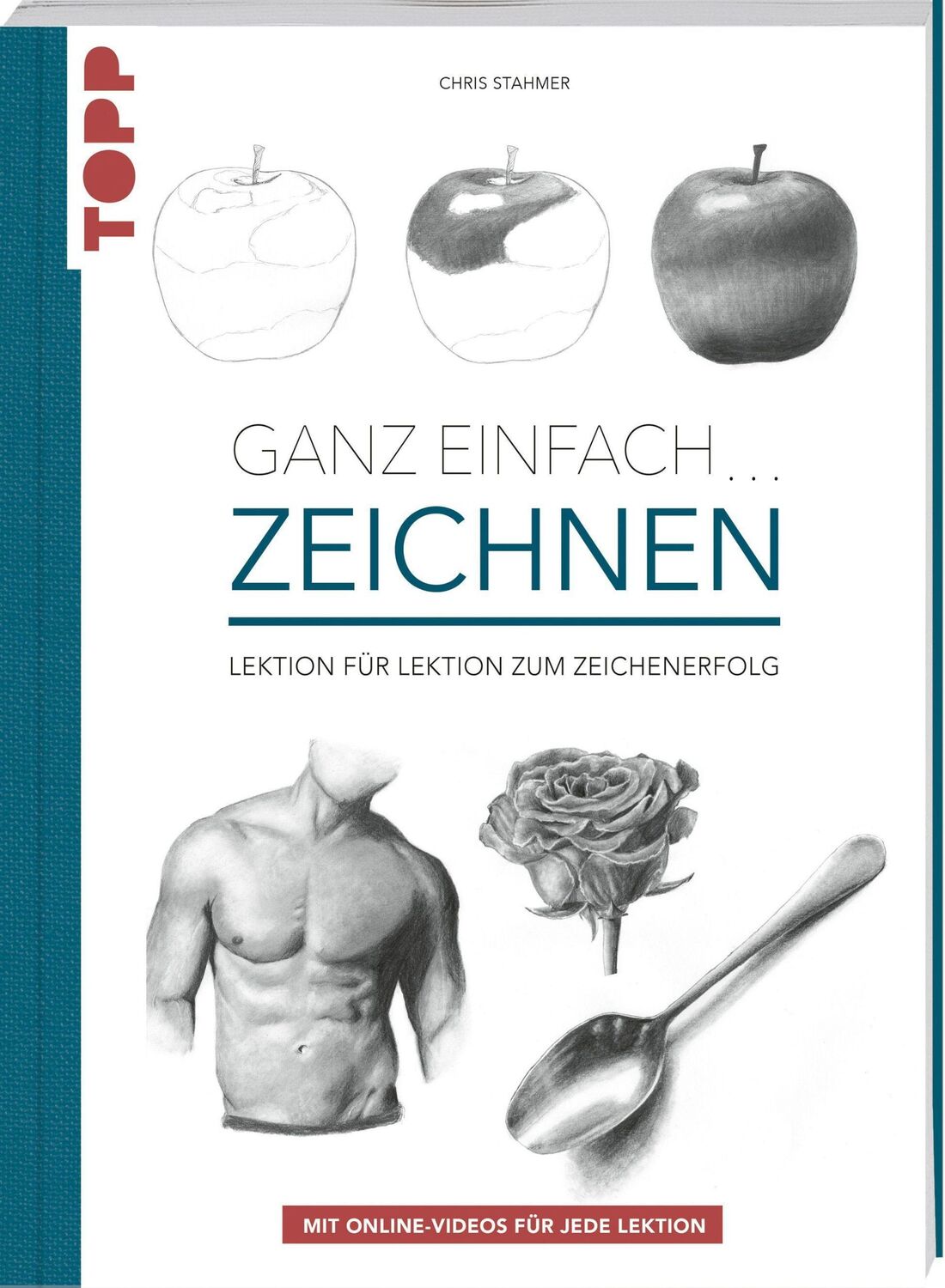 Cover: 9783772447754 | Ganz einfach ... zeichnen | Chris Stahmer | Taschenbuch | 128 S.