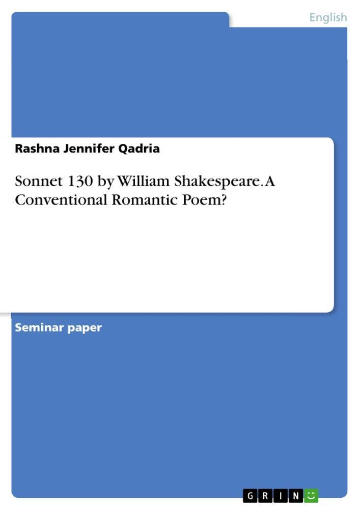 Cover: 9783346219138 | Sonnet 130 by William Shakespeare. A Conventional Romantic Poem?