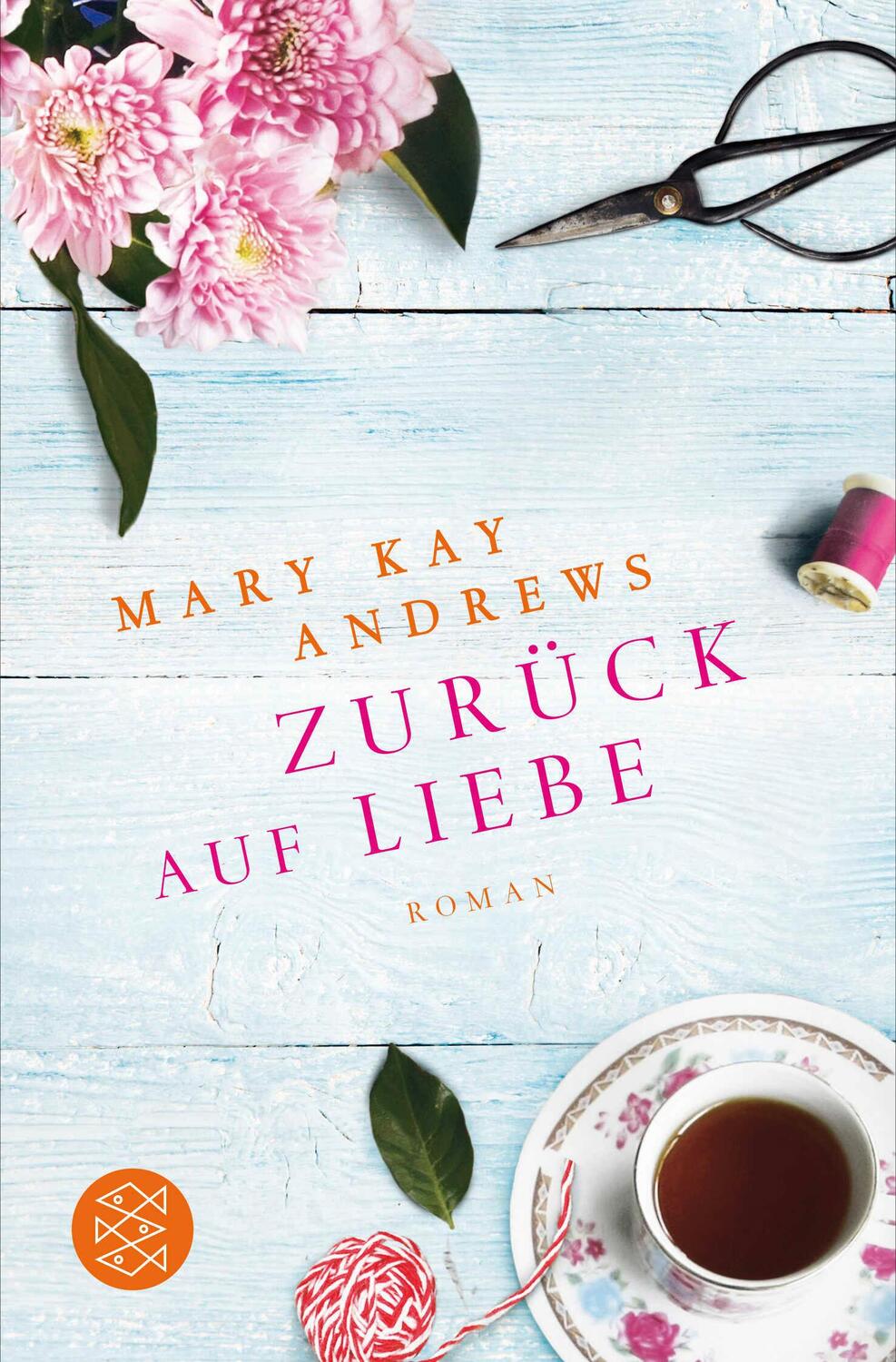 Cover: 9783596031931 | Zurück auf Liebe | Mary Kay Andrews | Taschenbuch | 512 S. | Deutsch