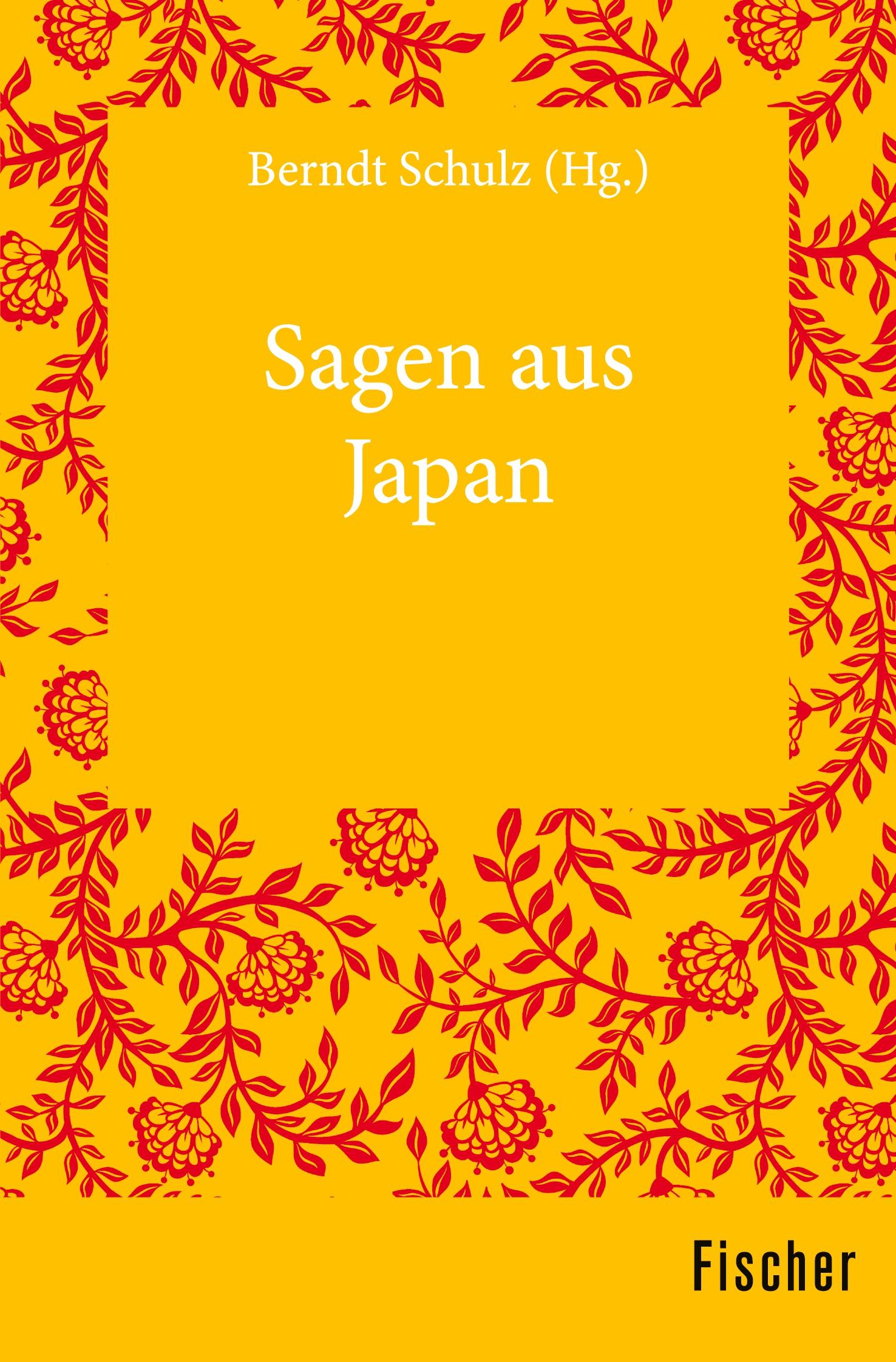 Cover: 9783596315734 | Sagen aus Japan | Berndt Schulz | Taschenbuch | 156 S. | Deutsch