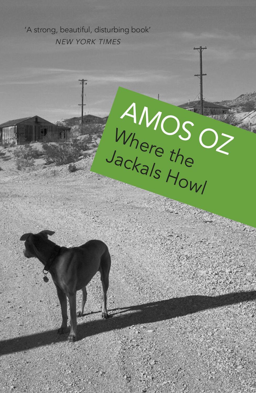 Cover: 9780099982005 | Where The Jackals Howl | Amos Oz | Taschenbuch | Englisch | 1992