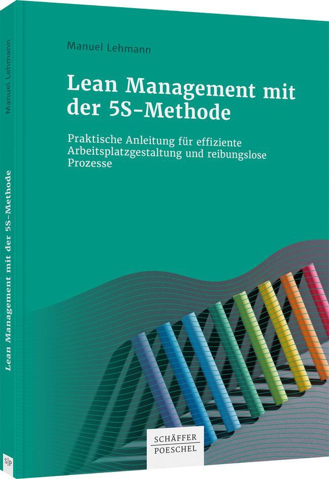 Cover: 9783791051086 | Lean Management mit der 5S-Methode | Manuel Lehmann | Buch | 216 S.