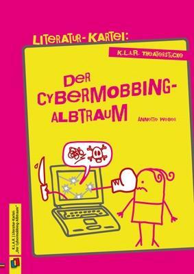 Cover: 9783834627629 | Der Cybermobbing-Albtraum | Annette Weber | Broschüre | 40 S. | 2015