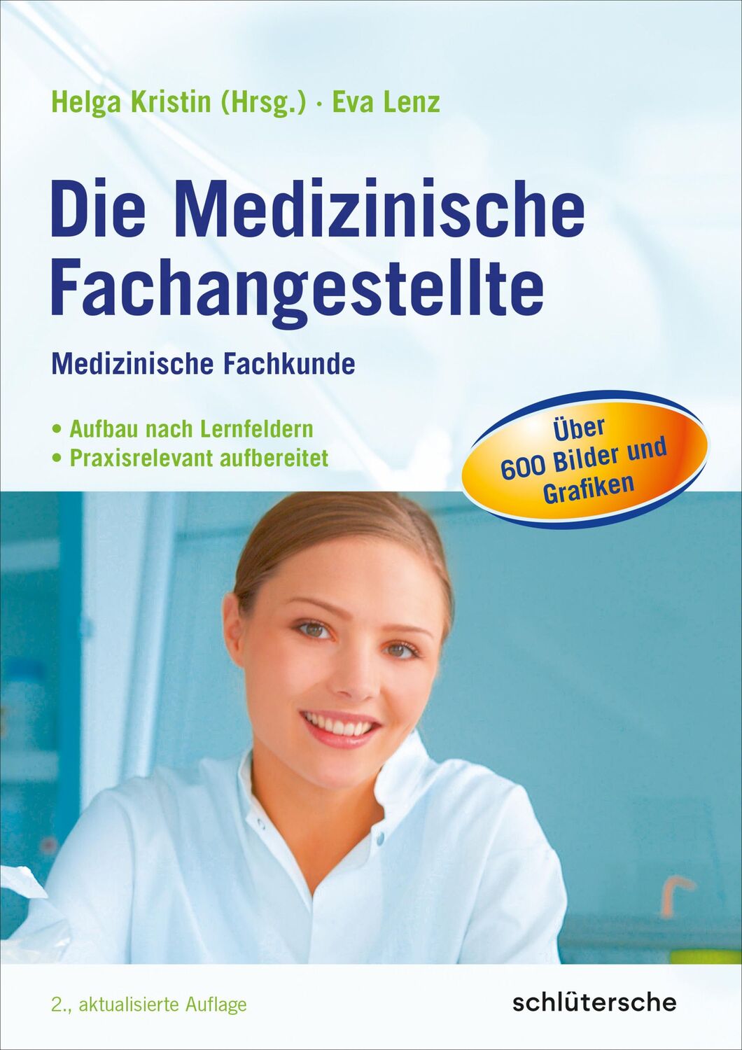 Cover: 9783842679900 | Die Medizinische Fachangestellte | Eva Lenz | Taschenbuch | 520 S.