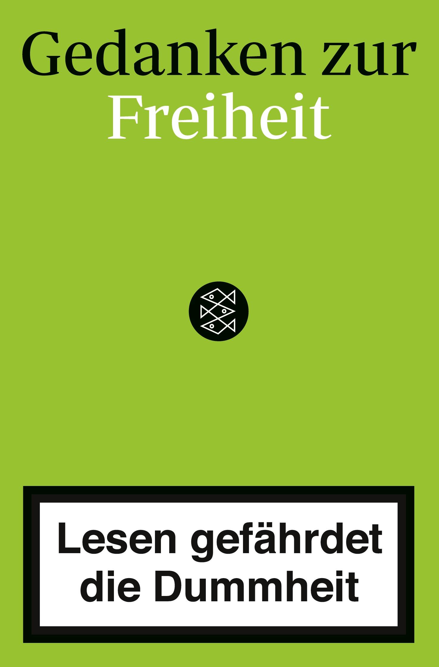 Cover: 9783596705382 | Lesen gefährdet die Dummheit | Gedanken zur Freiheit | Schlepütz