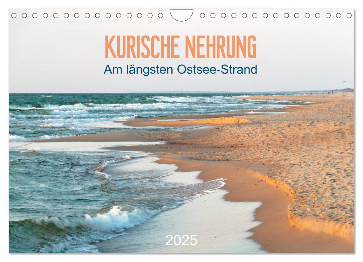 Cover: 9783435209194 | Kurische Nehrung: am längsten Ostsee-Strand (Wandkalender 2025 DIN...