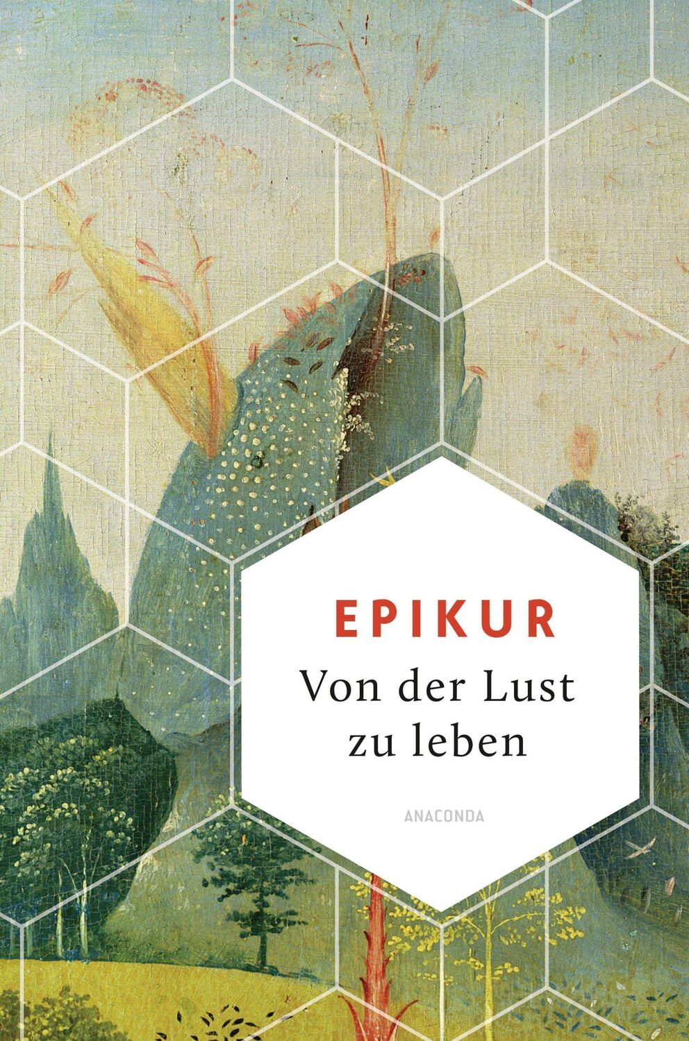 Cover: 9783730610138 | Von der Lust zu leben | Epikur | Buch | Weisheit der Welt | 96 S.