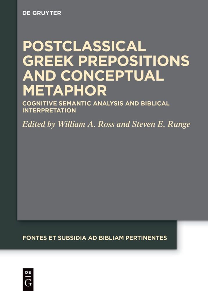 Cover: 9783110774047 | Postclassical Greek Prepositions and Conceptual Metaphor | Buch | XII