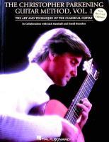 Cover: 73999952285 | The Christopher Parkening Guitar Method, Volume 1 | Guitar Technique