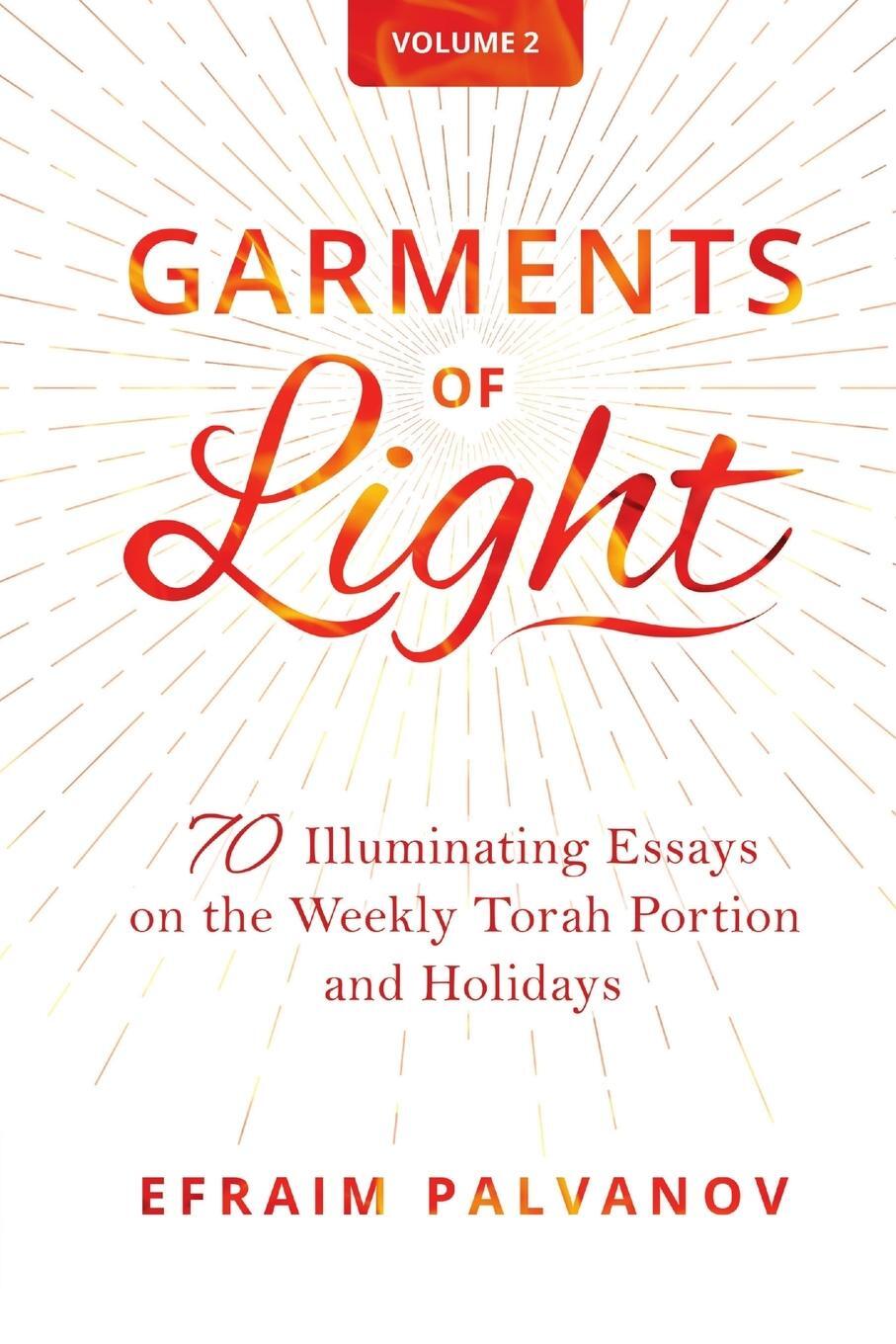 Cover: 9781716460678 | Garments of Light | Efraim Palvanov | Taschenbuch | Paperback | 2020