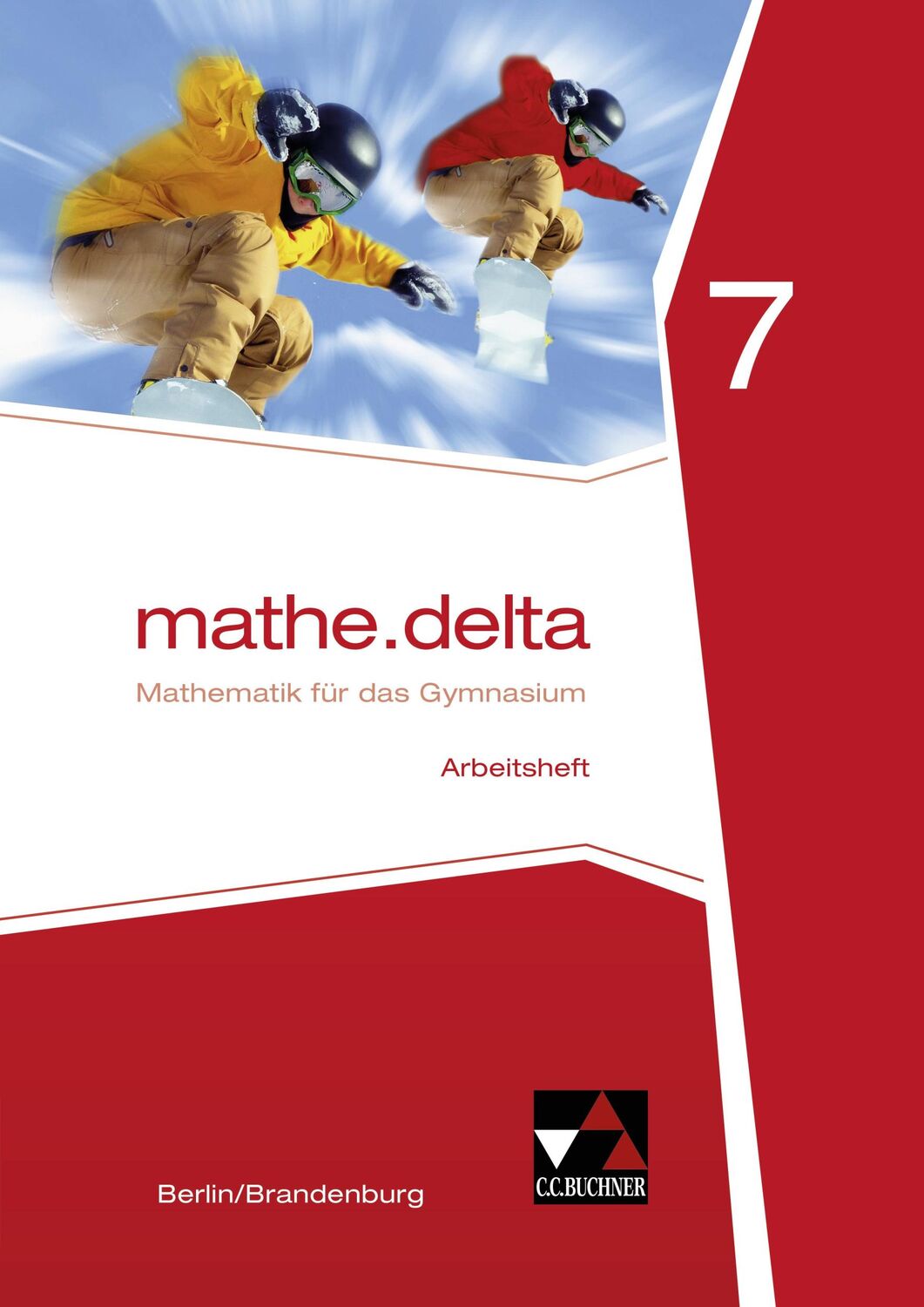 Cover: 9783661611174 | mathe.delta 7 Arbeitsheft Berlin/Brandenburg | Viola Adam (u. a.)