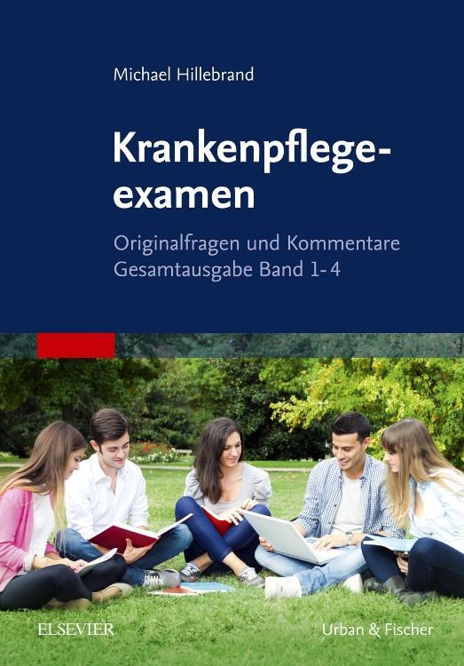 Cover: 9783437264894 | Krankenpflegeexamen 1 - 4 | Michael Hillebrand | Taschenbuch | Deutsch