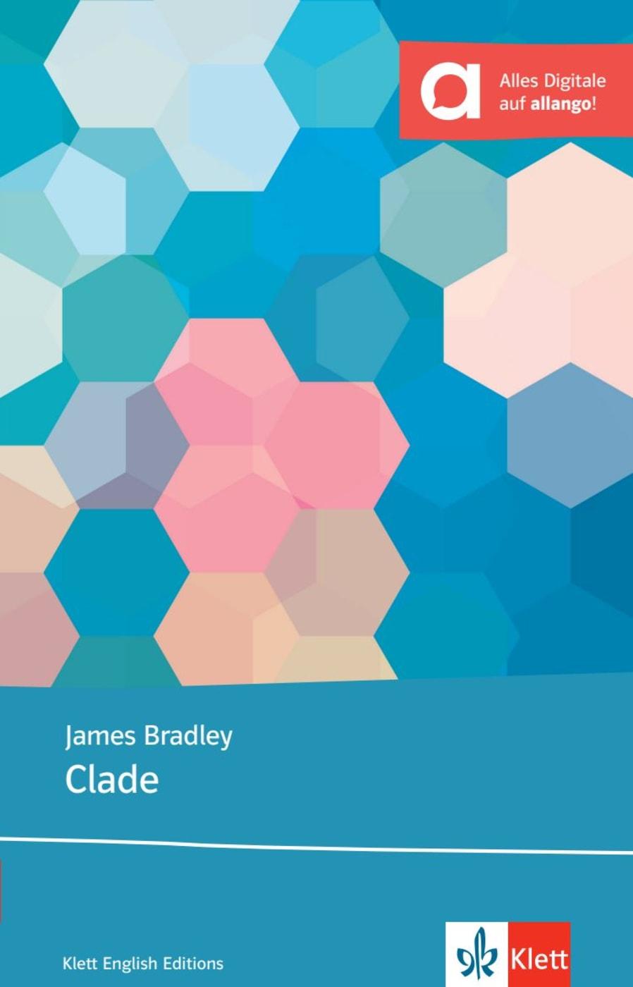 Cover: 9783125799240 | Clade | Lektüre mit digitalen Extras | James Bradley | Taschenbuch