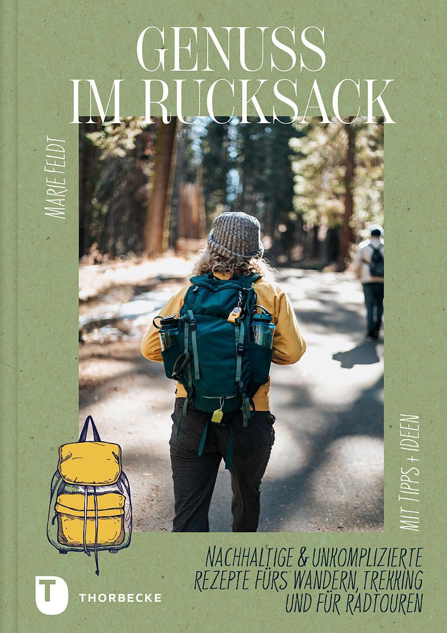 Cover: 9783799519816 | Genuss im Rucksack | Marie Feldt | Buch | Deutsch | 2023