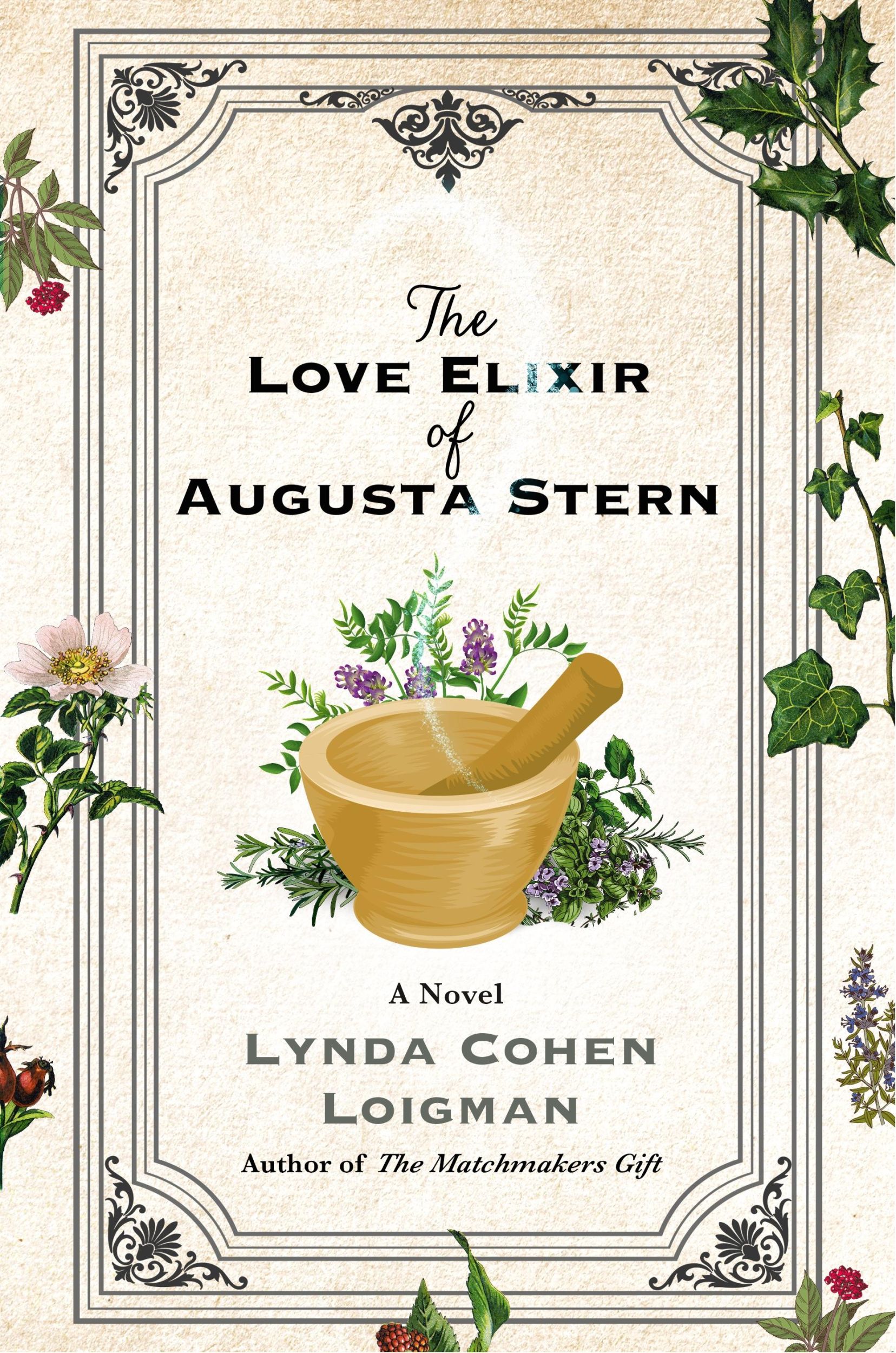 Cover: 9781250278104 | The Love Elixir of Augusta Stern | Lynda Cohen Loigman | Buch | 2024