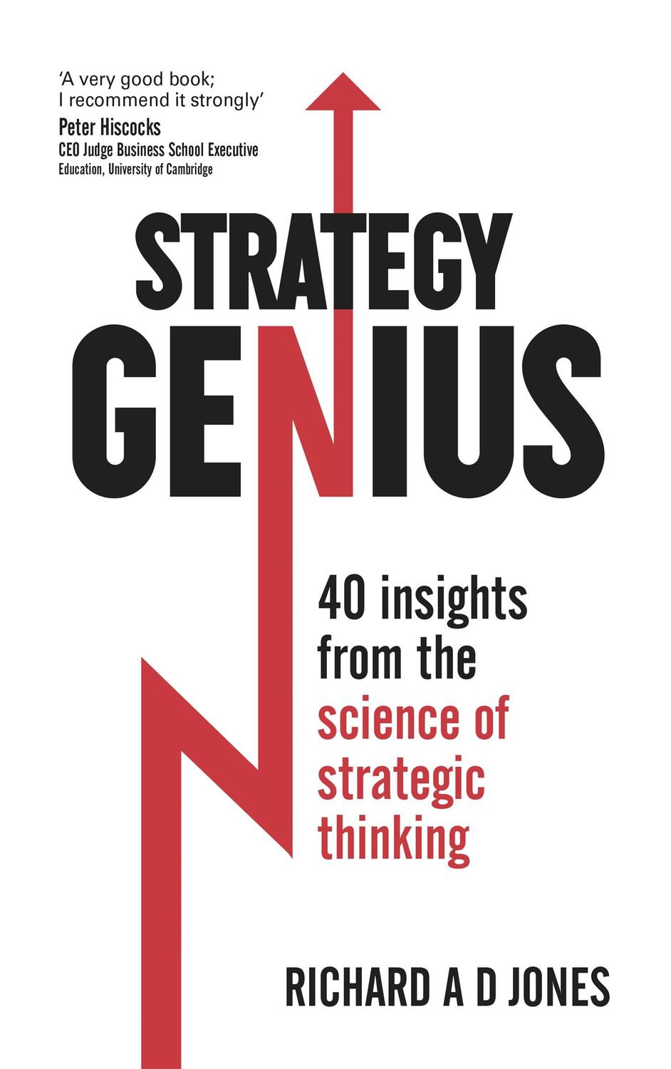 Cover: 9781473605381 | Strategy Genius | 40 Insights from the Science of Strategic Thinking