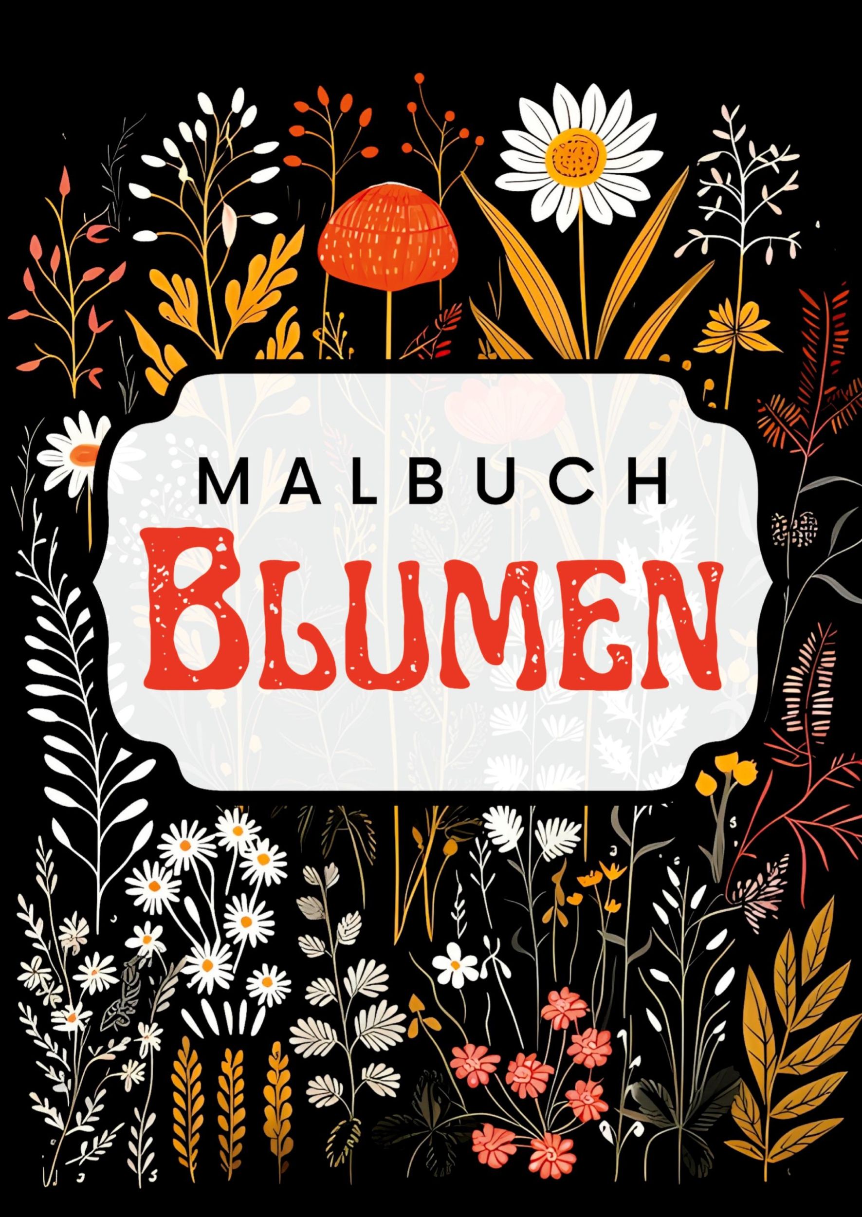 Cover: 9783347989504 | Schwarzes Malbuch Blumen | Nora Milles (u. a.) | Taschenbuch | 76 S.