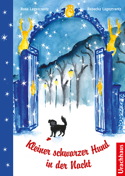 Cover: 9783825152208 | Kleiner schwarzer Hund in der Nacht | Rose Lagercrantz | Buch | 76 S.