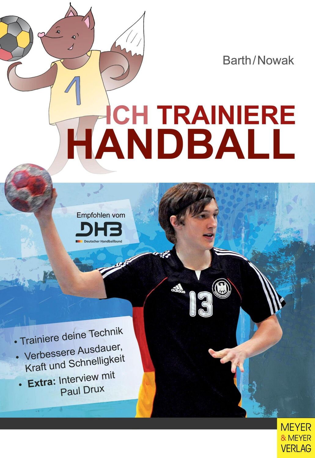 Cover: 9783840375736 | Ich trainiere Handball | Katrin Barth (u. a.) | Taschenbuch | 152 S.