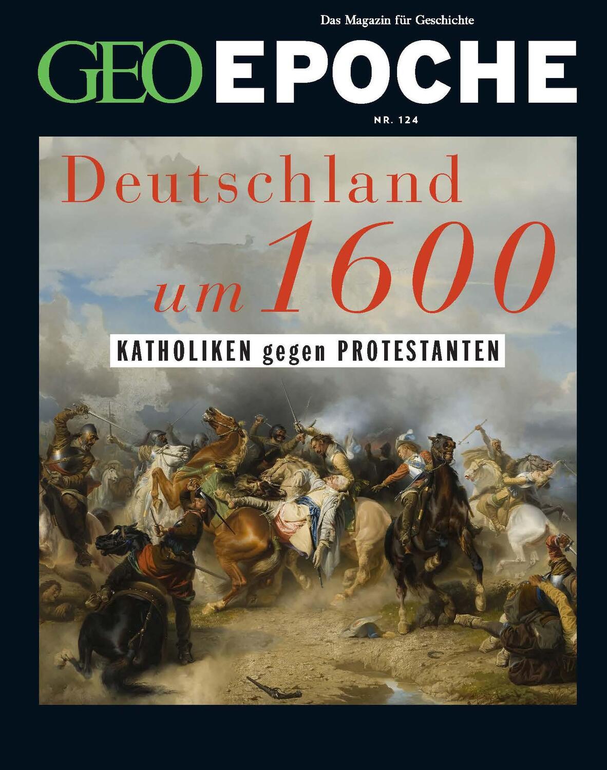 Cover: 9783652012713 | GEO Epoche 124/2023 - Deutschland um 16. Jahrhundert | Broschüre