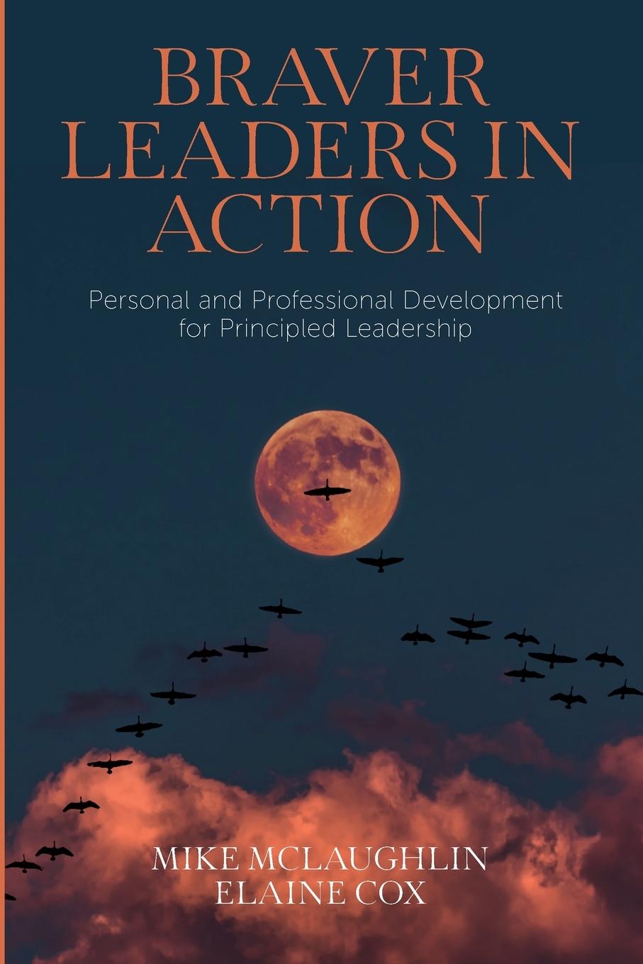 Cover: 9781803821788 | Braver Leaders in Action | Mike Mclaughlin (u. a.) | Taschenbuch