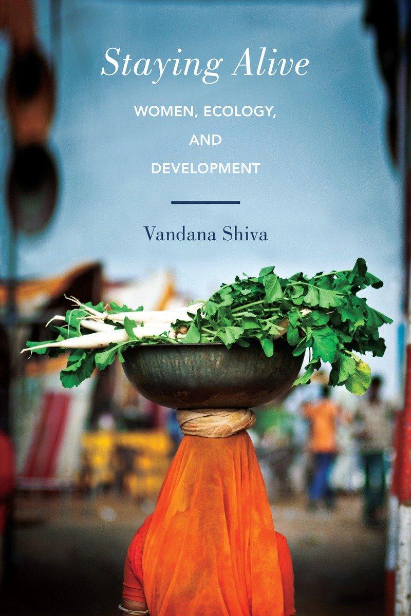 Cover: 9781623170516 | Staying Alive | Women, Ecology, and Development | Vandana Shiva | Buch