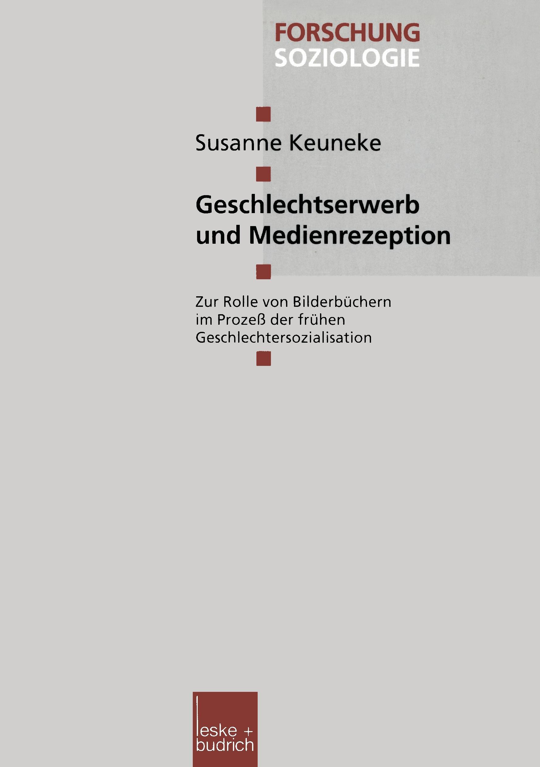 Cover: 9783810025340 | Geschlechtserwerb und Medienrezeption | Susanne Keuneke | Taschenbuch