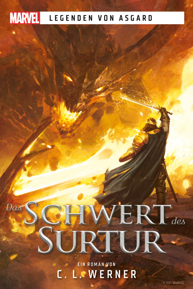 Cover: 9783966586061 | Marvel Legenden von Asgard - Das Schwert des Surtur | C.L. Werner