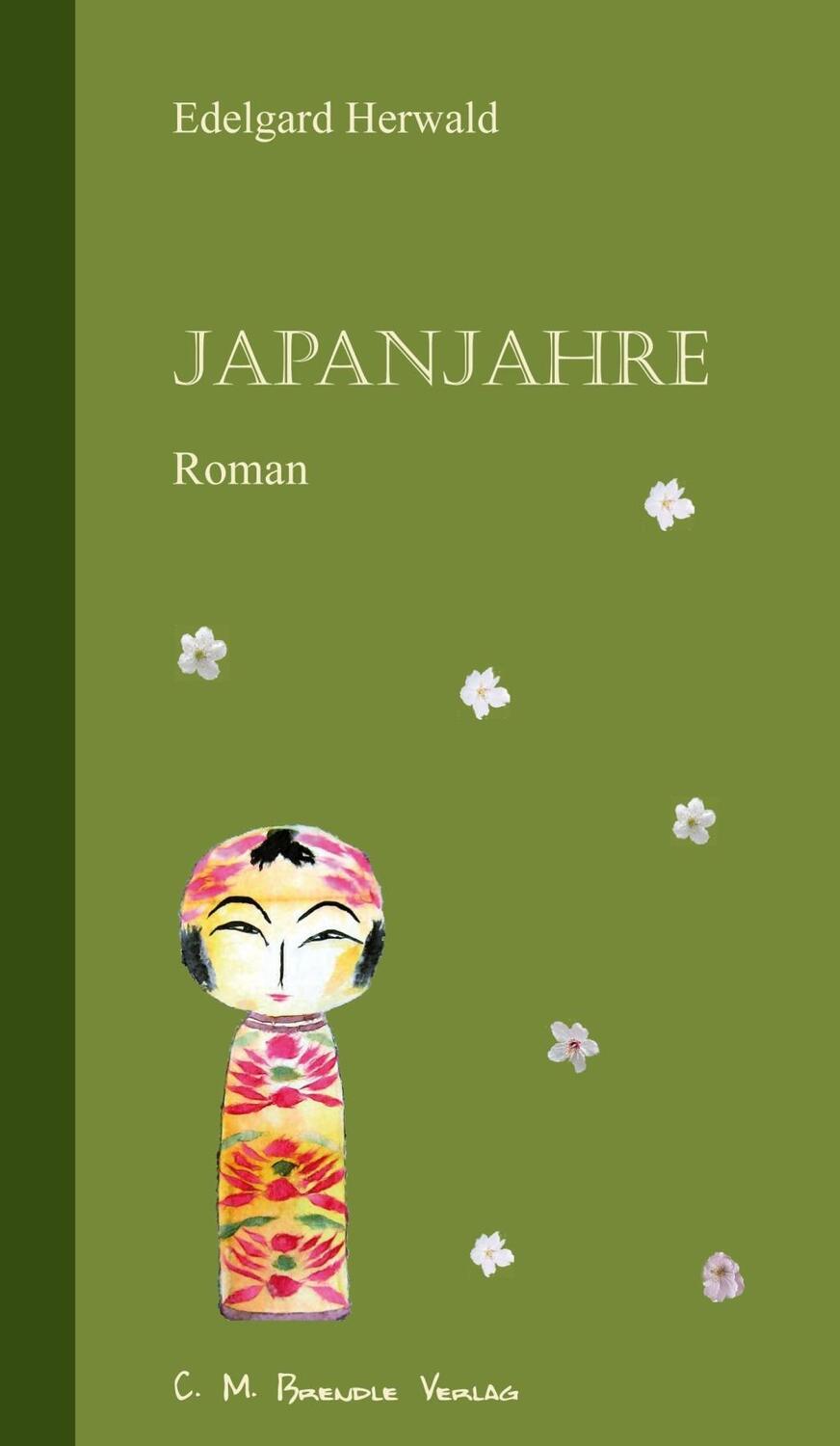 Cover: 9783942796101 | Japanjahre | Roman | Edelgard Herwald | Taschenbuch | 217 S. | Deutsch