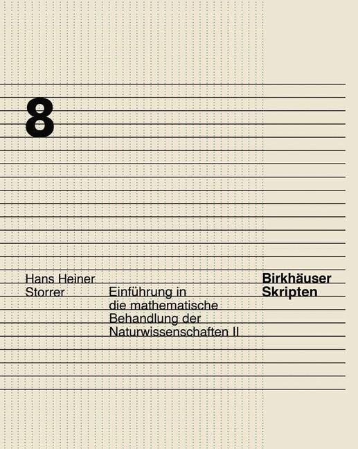 Cover: 9783764353254 | Einführung in die mathematische Behandlung der Naturwissenschaften II