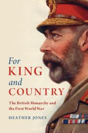 Cover: 9781108429368 | For King and Country | The British Monarchy and the First World War