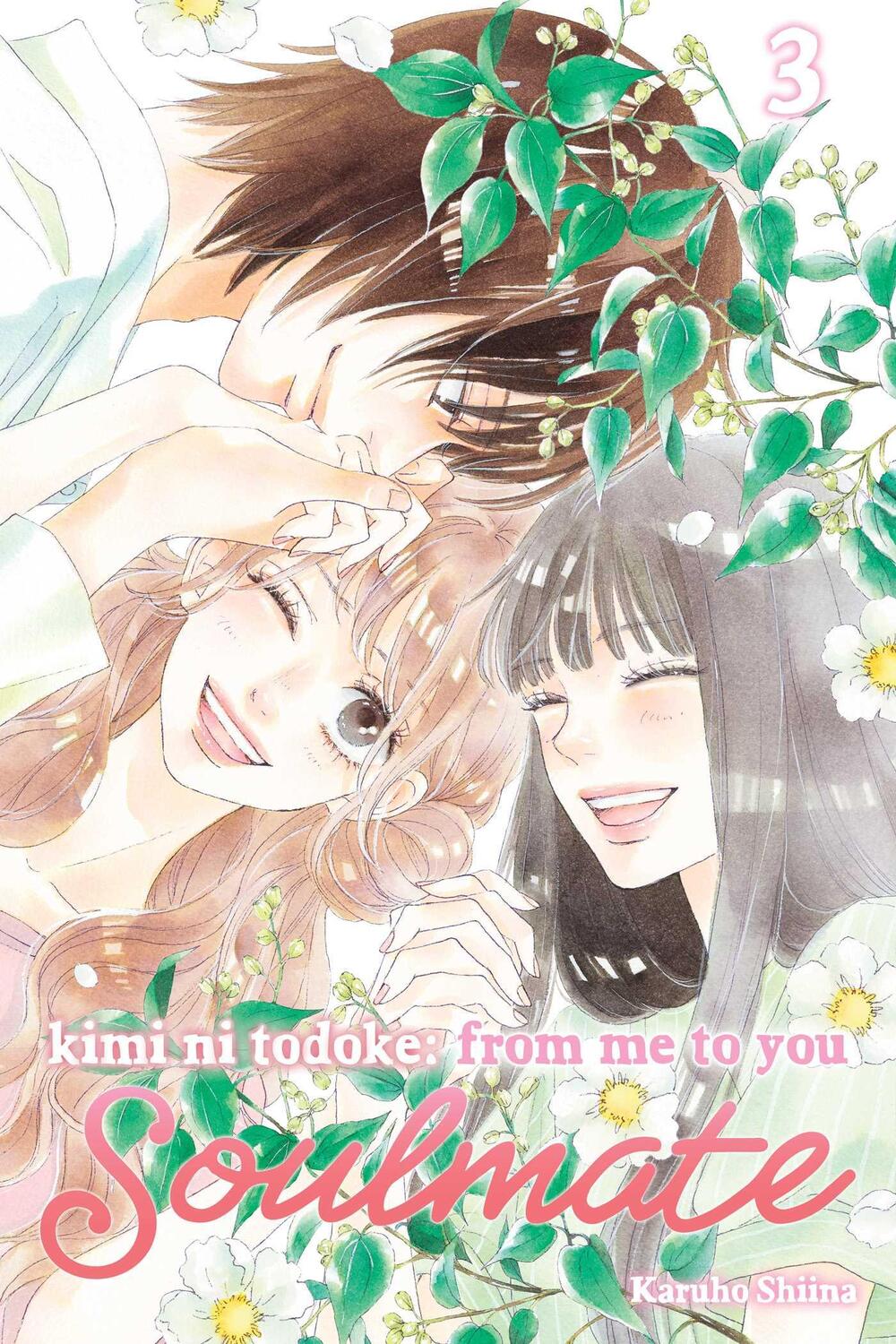 Cover: 9781974749010 | Kimi Ni Todoke: From Me to You: Soulmate, Vol. 3 | Karuho Shiina