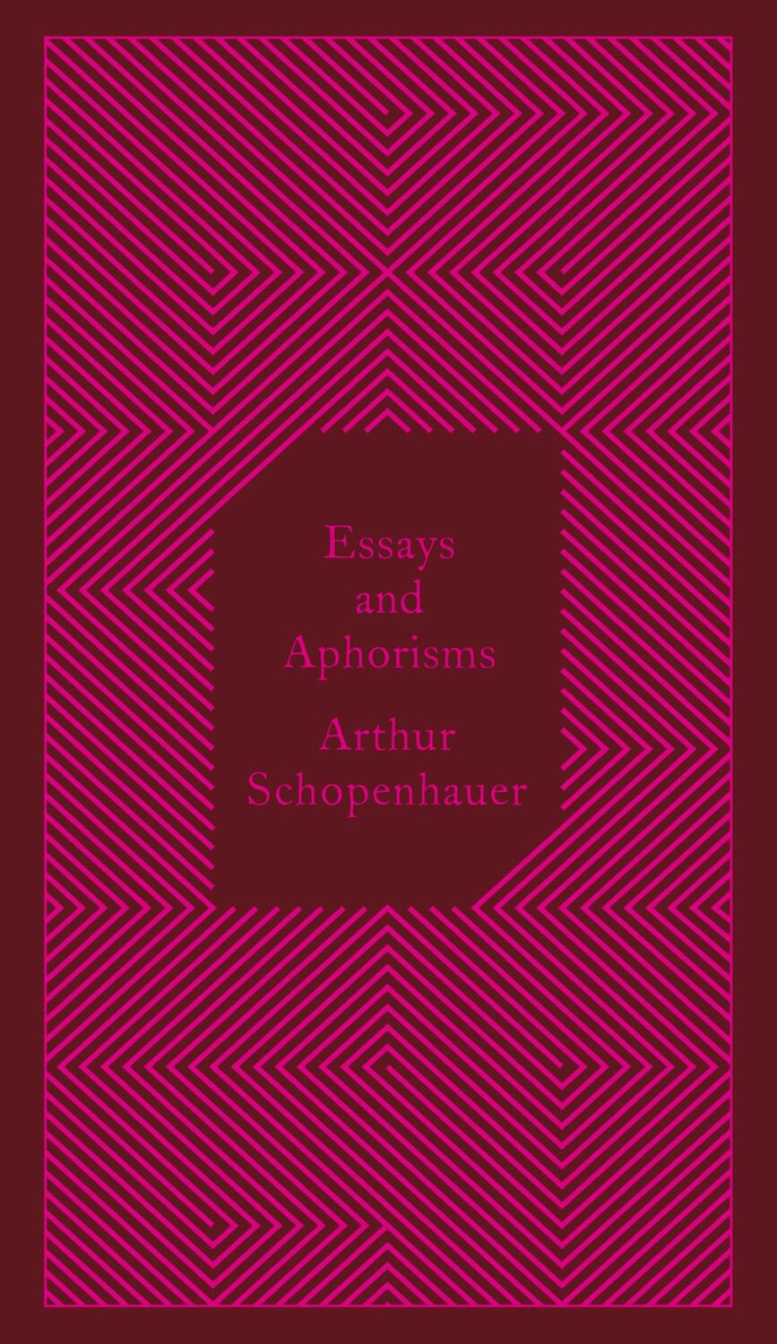 Cover: 9780141395913 | Essays and Aphorisms | Arthur Schopenhauer | Buch | 352 S. | Englisch