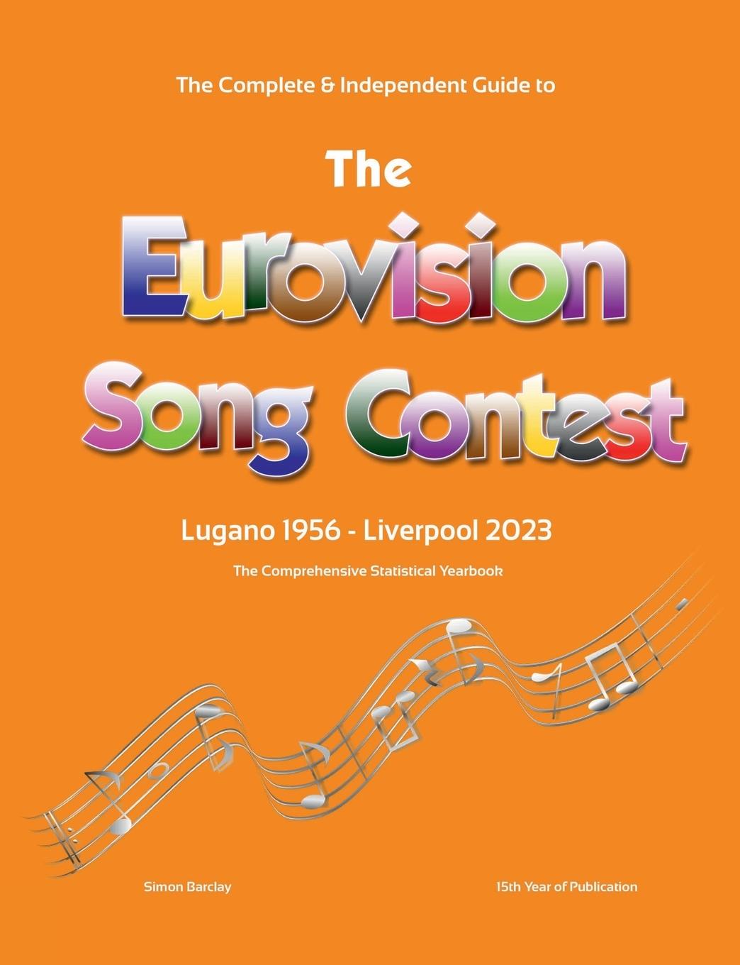 Cover: 9781312454064 | The Complete &amp; Independent Guide to the Eurovision Song Contest 2023