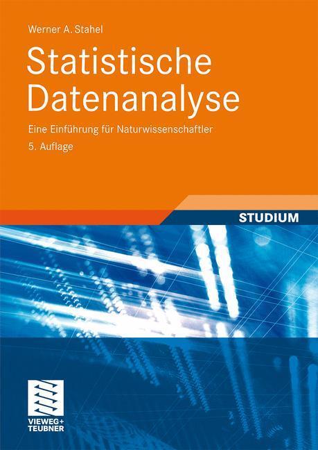 Cover: 9783834804105 | Statistische Datenanalyse | Eine Einführung für Naturwissenschaftler