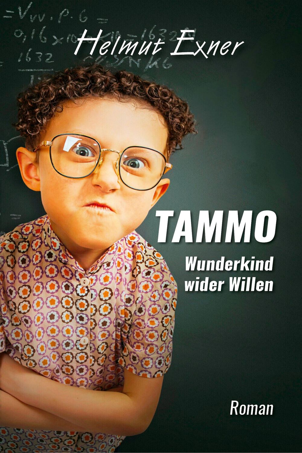 Cover: 9783969010938 | Tammo | Wunderkind wider Willen | Helmut Exner | Taschenbuch | 176 S.