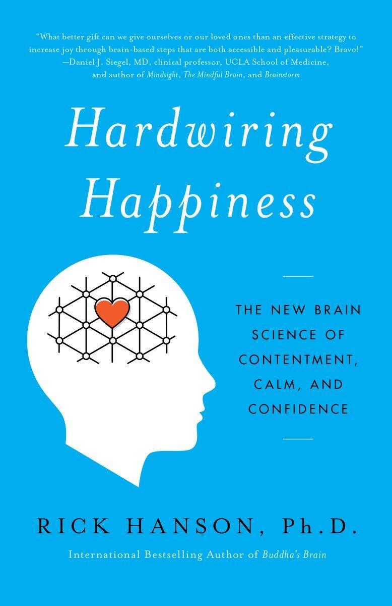 Cover: 9780385347334 | Hardwiring Happiness | Rick Hanson | Taschenbuch | Englisch | 2016