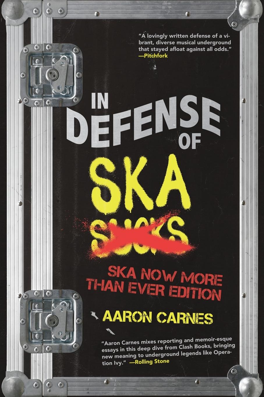 Cover: 9781955904711 | In Defense of Ska | Expanded 2nd Edition | Aaron Carnes | Taschenbuch