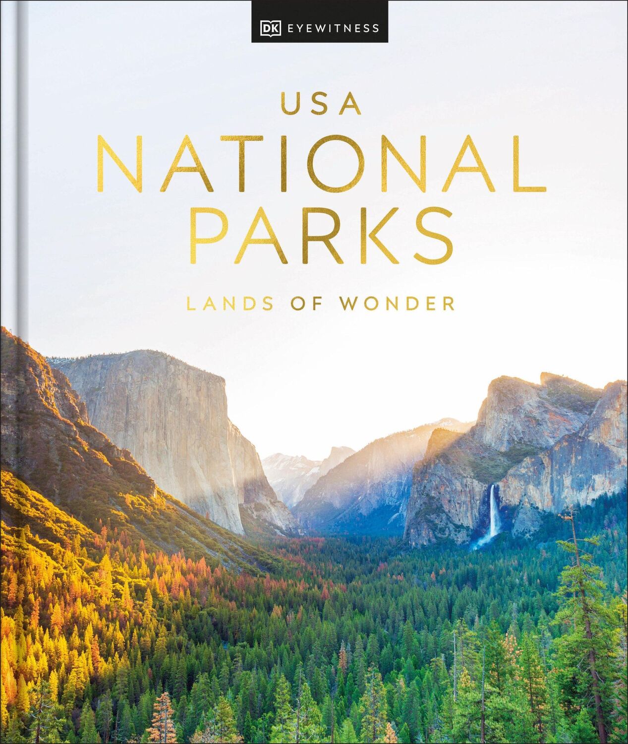 Cover: 9780744095104 | USA National Parks | Lands of Wonder | DK Travel | Buch | Englisch