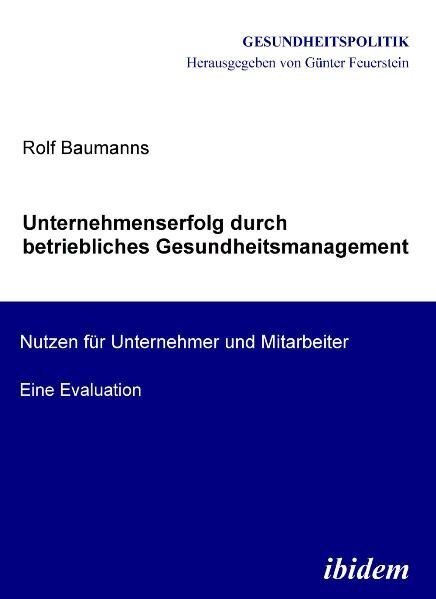 Cover: 9783838200354 | Unternehmenserfolg durch betriebliches Gesundheitsmanagement | Buch