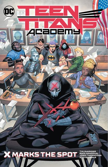 Cover: 9781779515629 | Teen Titans Academy Vol. 1: X Marks the Spot | Various | Taschenbuch