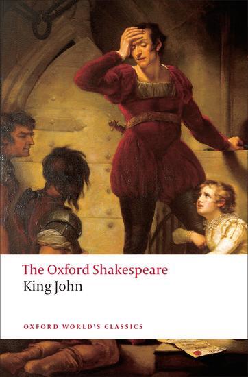 Cover: 9780199537143 | King John | The Oxford Shakespeare | William Shakespeare | Taschenbuch