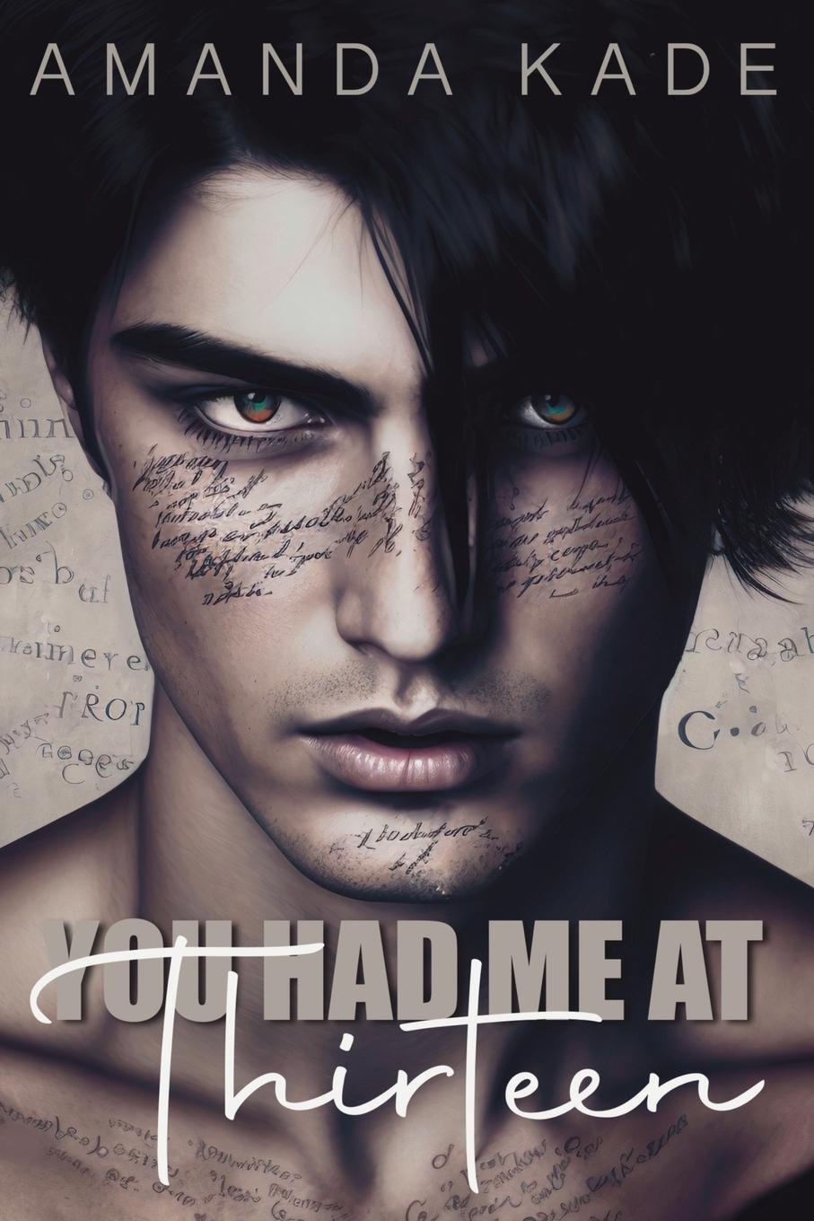 Cover: 9780645679212 | You Had Me At Thirteen | Amanda Kade | Taschenbuch | Paperback | 2023