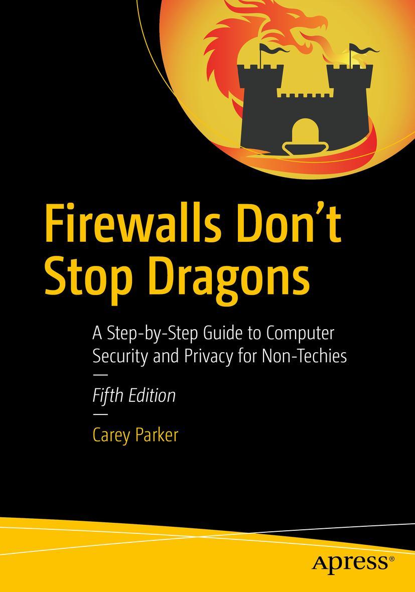 Cover: 9781484290354 | Firewalls Don't Stop Dragons | Carey Parker | Taschenbuch | Paperback